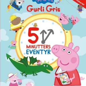 Gurli Gris – 5 minutters eventyr